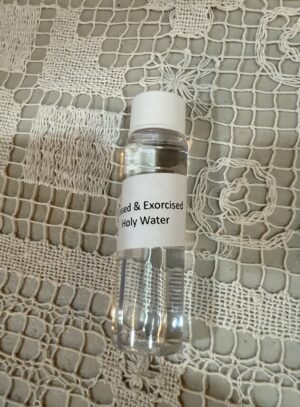 Blessed and Exorcised Water